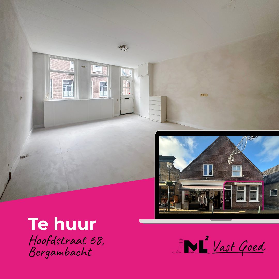 Nieuw in de verhuur: Hoofdstraat 68 te Bergambacht!